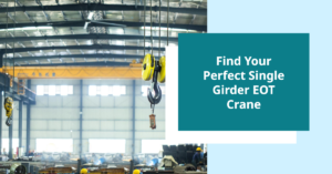 find the perfect single eot crane