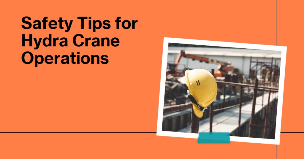 safety for Hydra crane