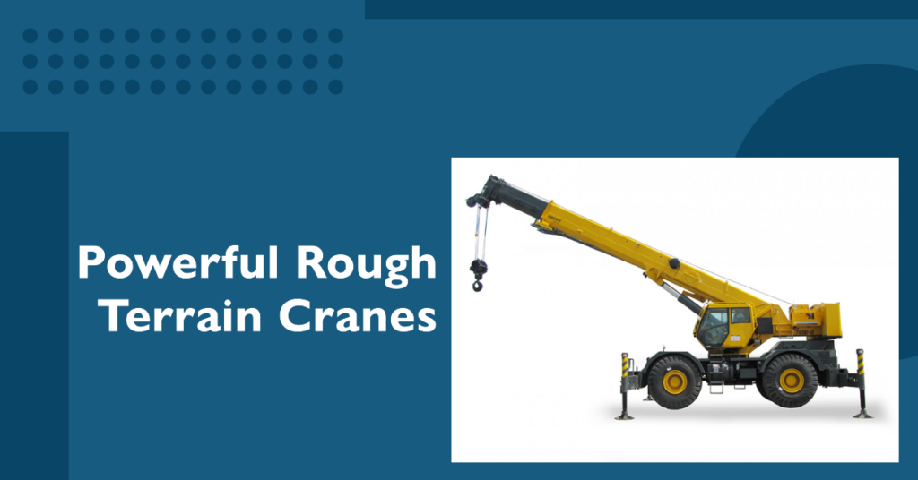 Rough Terrain Cranes